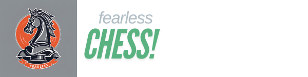 Fearless Chess