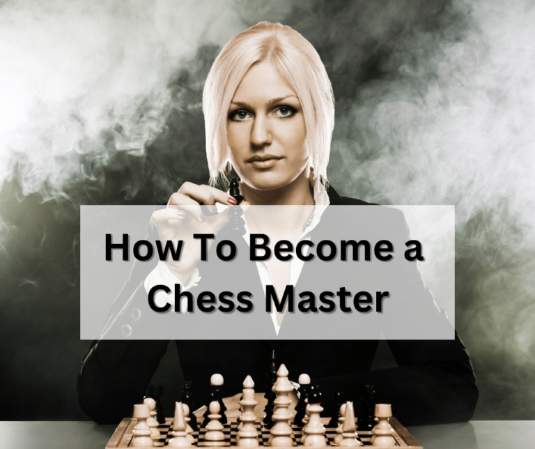 How to become a chess master