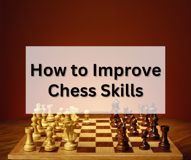 How to improve chess skills